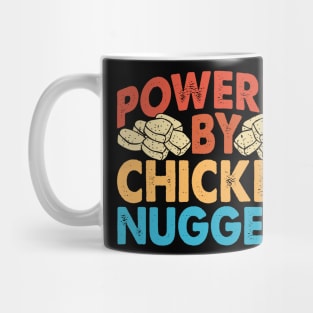 Powered By Chicken Nuggets  T Shirt For Women Men Mug